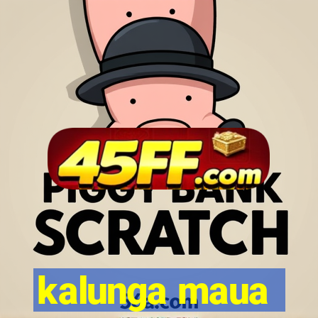 kalunga maua